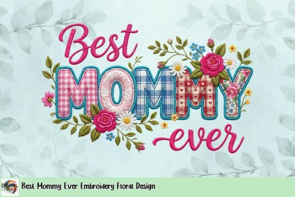 Best Mommy Ever Floral Design Review